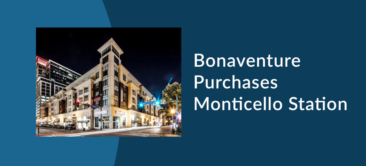Graphic with nighttime photo of a building and the type Bonaventure Purchases Monticello Station